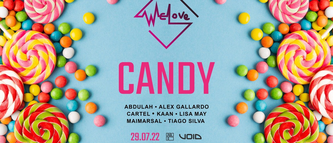 WeLove #361 - Candy