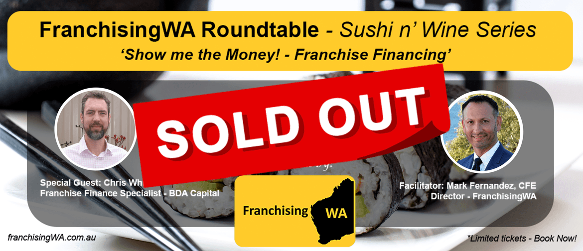 FranchisingWA Roundtable - Franchise Finance