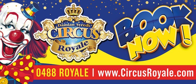 Image for Circus Royale - Bayswater 2022