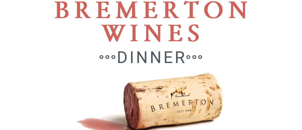 Bremerton Wines Dinner
