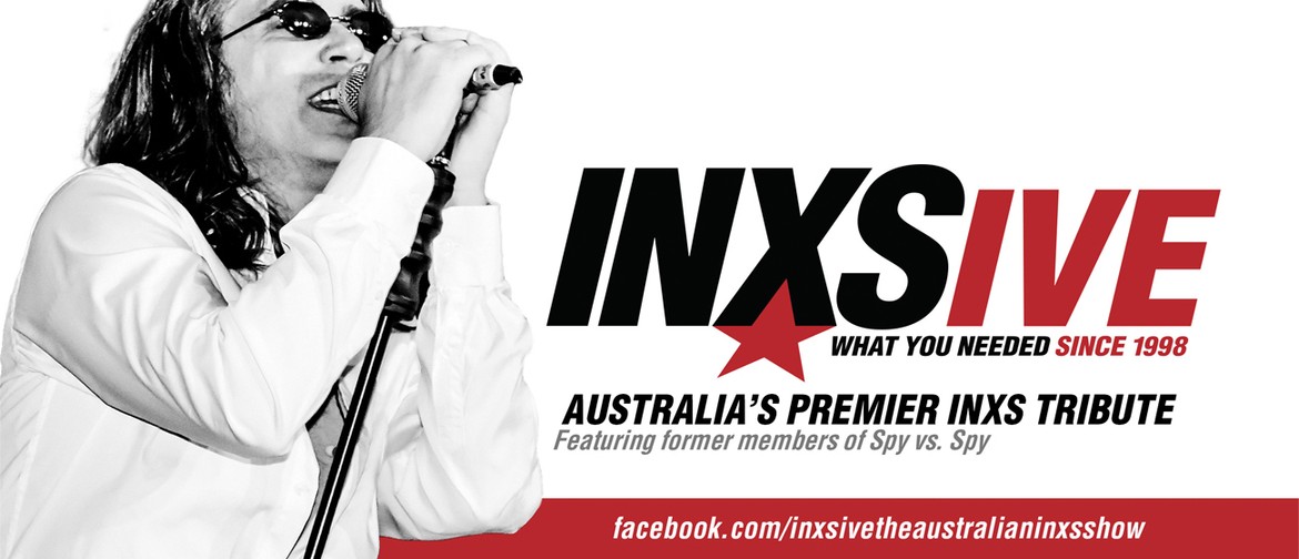 INXSive - The INXS Show
