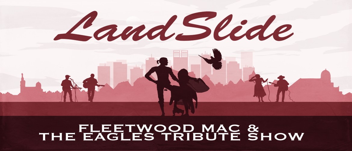 Landslide - Fleetwood Mac & The Eagles Tribute Show