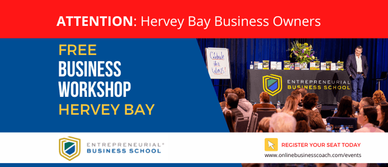 Free Business Workshop Hervey Bay