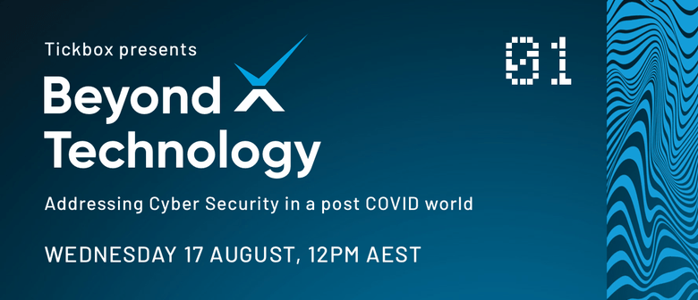 Addressing Cyber Security In A Post COVID World - Virtual - Eventfinda