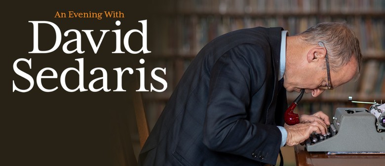 An Evening with David Sedaris - 2023 Australian Tour