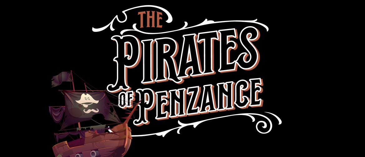 The Pirates Of Penzance by Gilbert & Sullivan