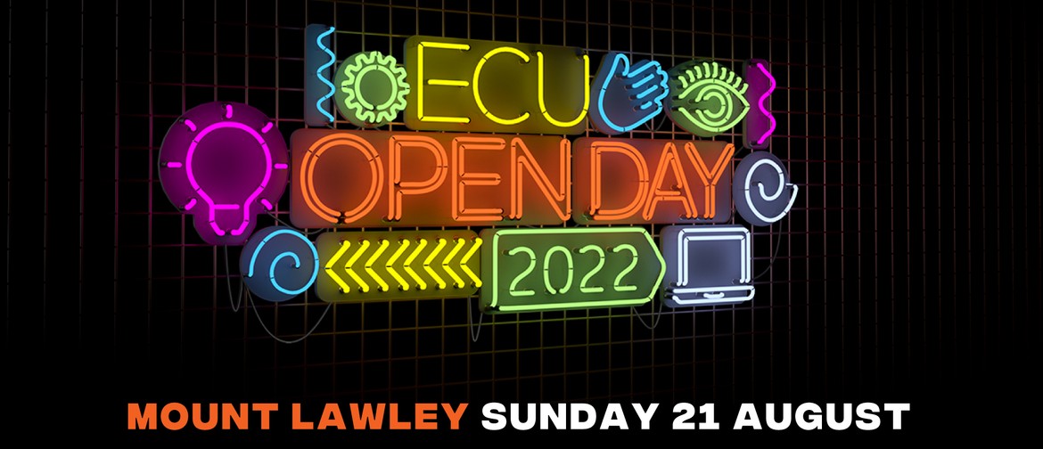 ECU Open Day Mount Lawley (including WAAPA)
