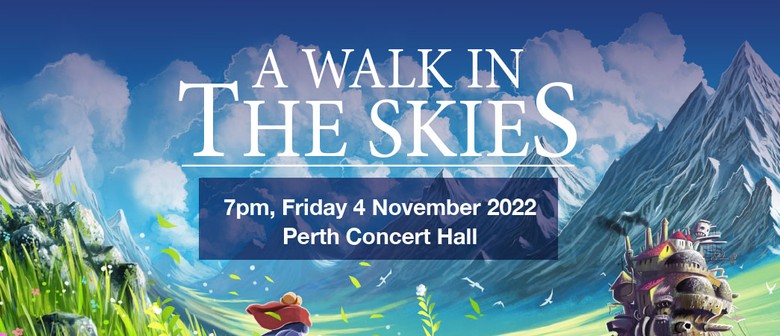 A Walk in the Skies: A Tribute to the Music of Joe Hisaishi