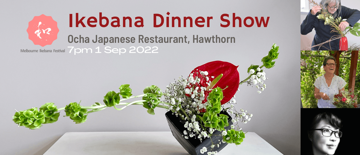 Ikebana Dinner Show