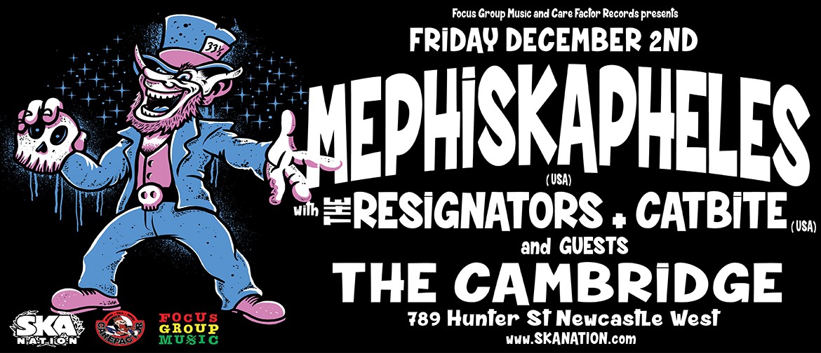 Mephiskapheles (USA) + The Resignators + Catbite (USA)