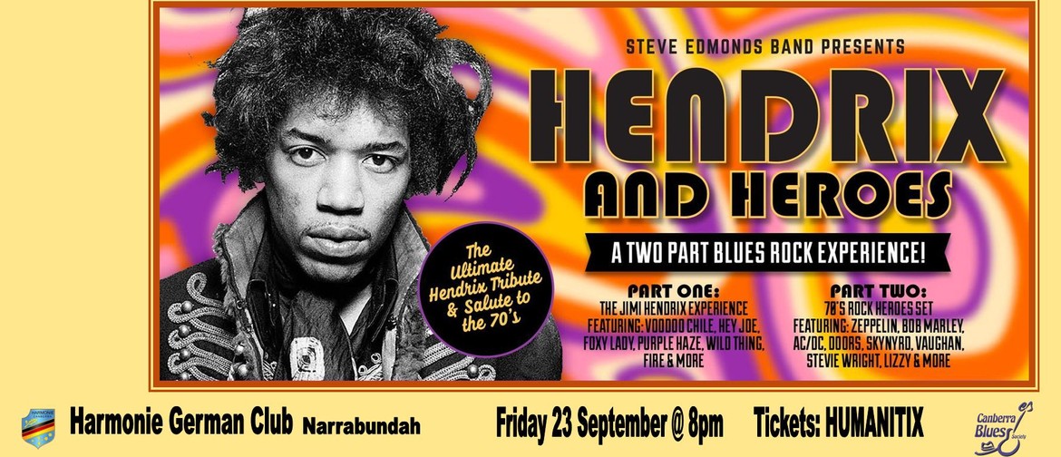 Steve Edmonds Band - Hendrix & Heroes