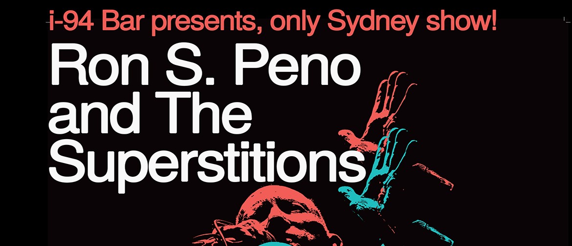 Ron S Peno and The Superstitions in Sydney