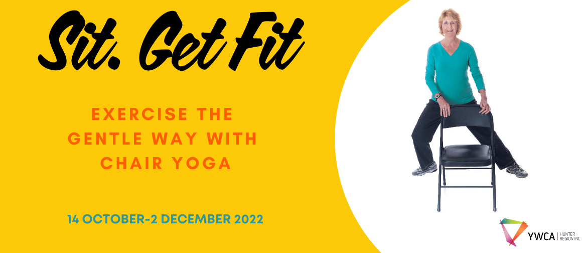 Sit. Get Fit (chair yoga)