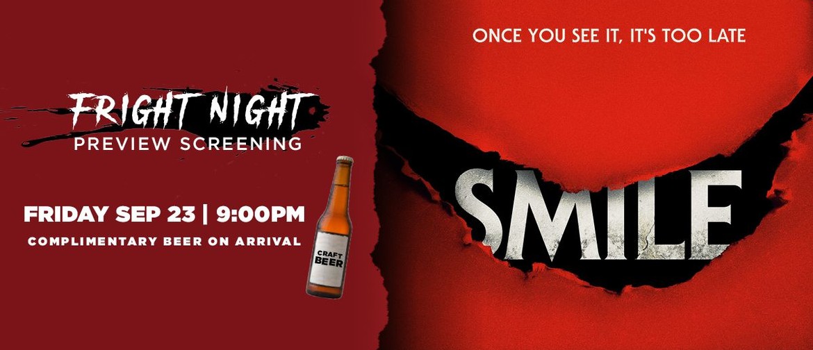 Smile - Fright Night Preview