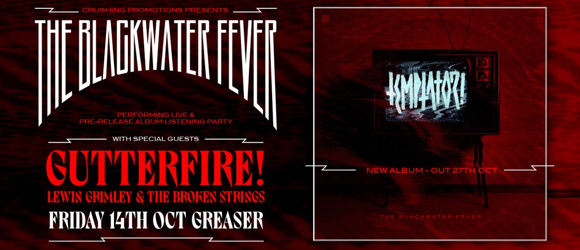 The Blackwater Fever 'Temptator' Album Preview Party w/Gutte