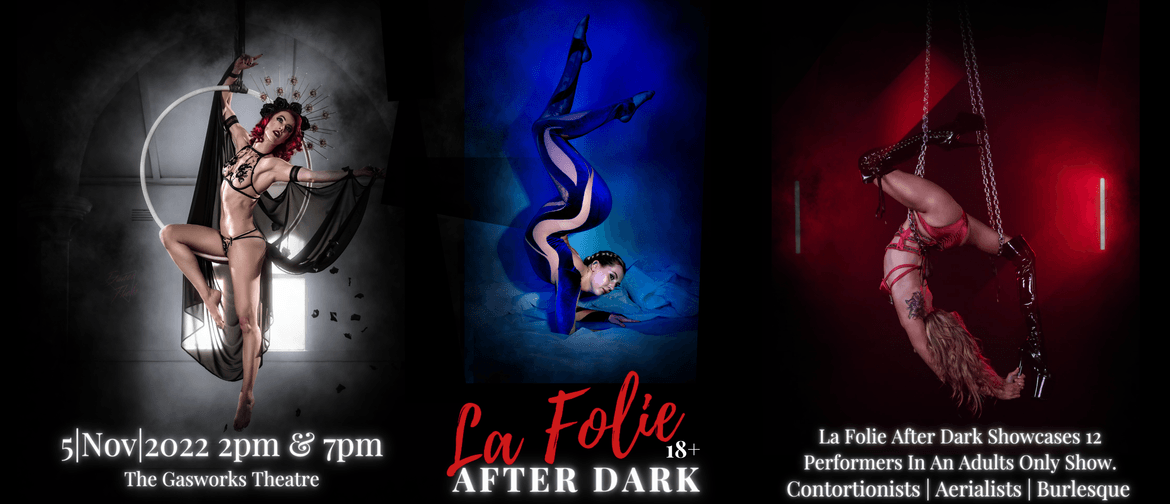 La Folie After Dark