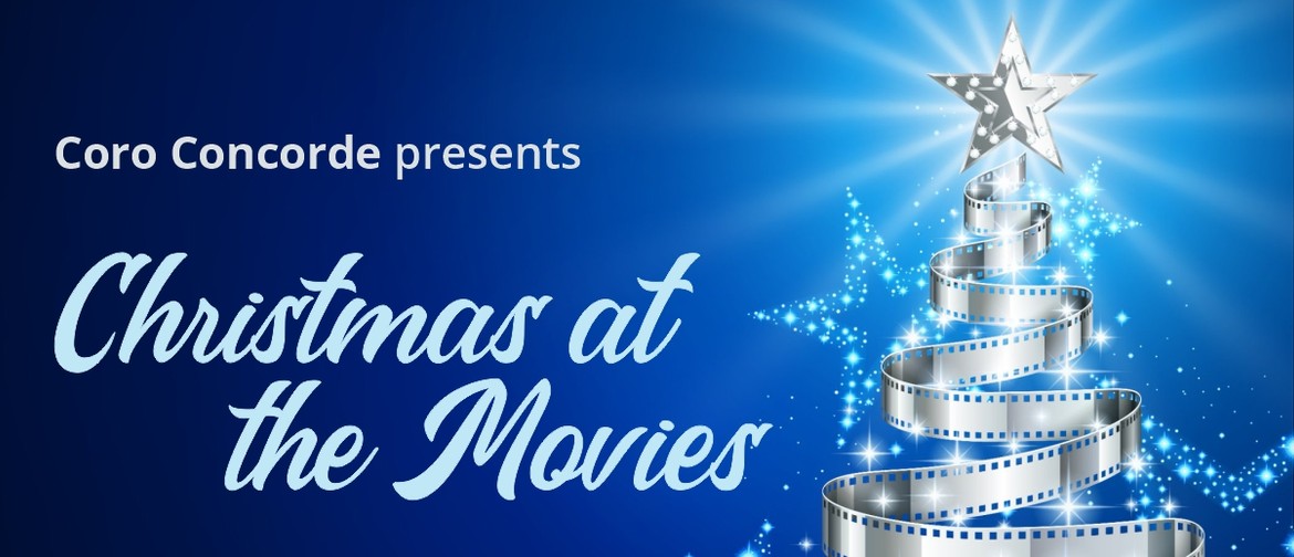 Christmas at the Movies by Coro Concorde