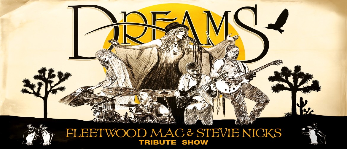 Dreams - Fleetwood Mac & Stevie Nicks Show | Guildford