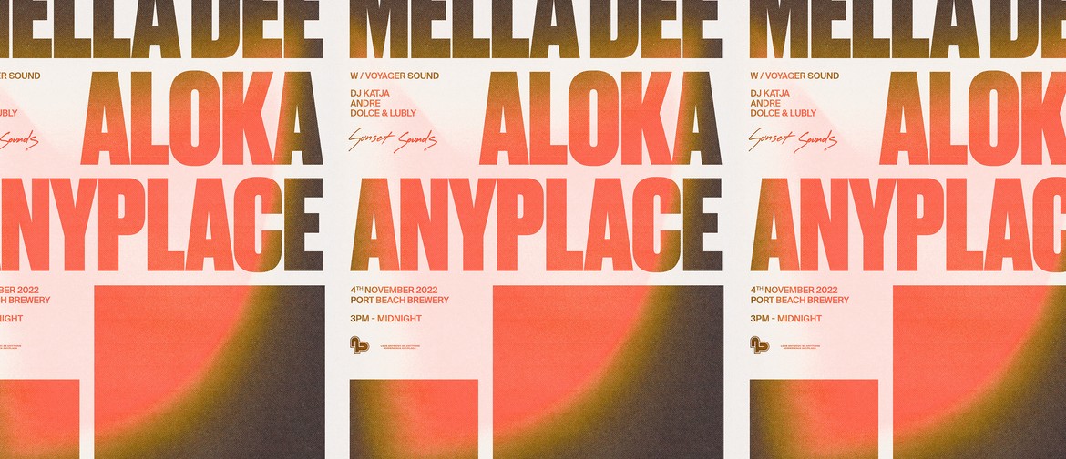 Anyplace Records | Sundown Sounds: Mella Dee (uk) + Aloka (u