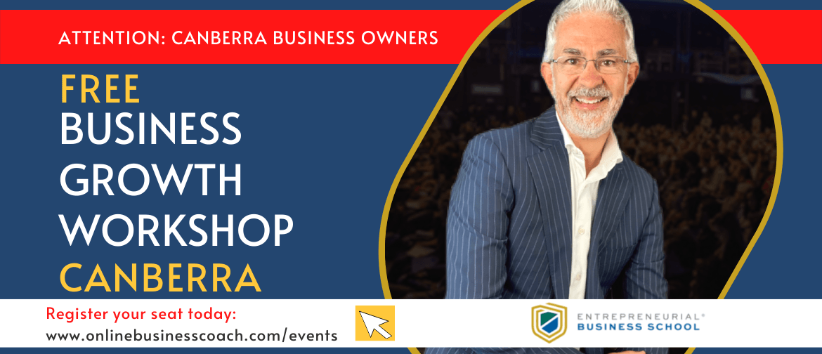 Free Business Growth Workshop - Canberra (local time)