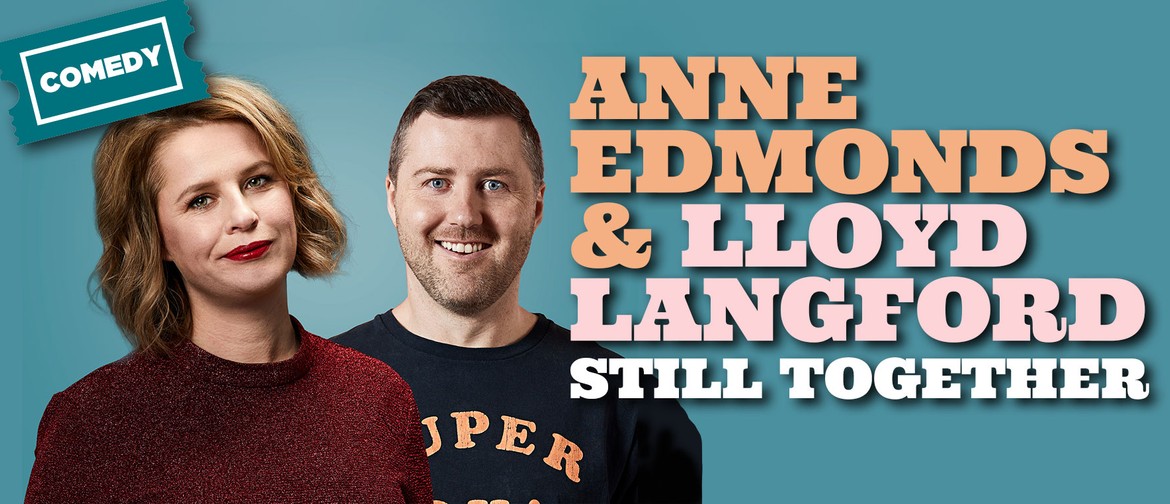 Anne Edmonds & Lloyd Langford: Still Together