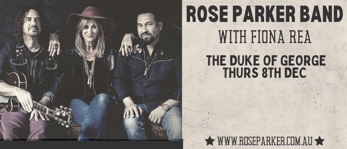 Rose Parker Band with special guest Fiona Rea