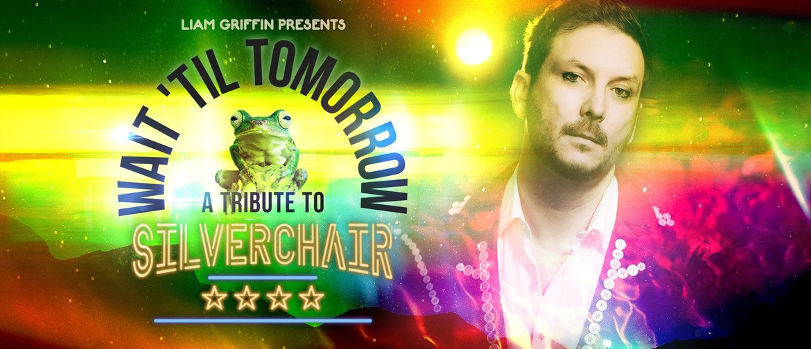 Wait 'Til Tomorrow - A Tribute to Silverchair