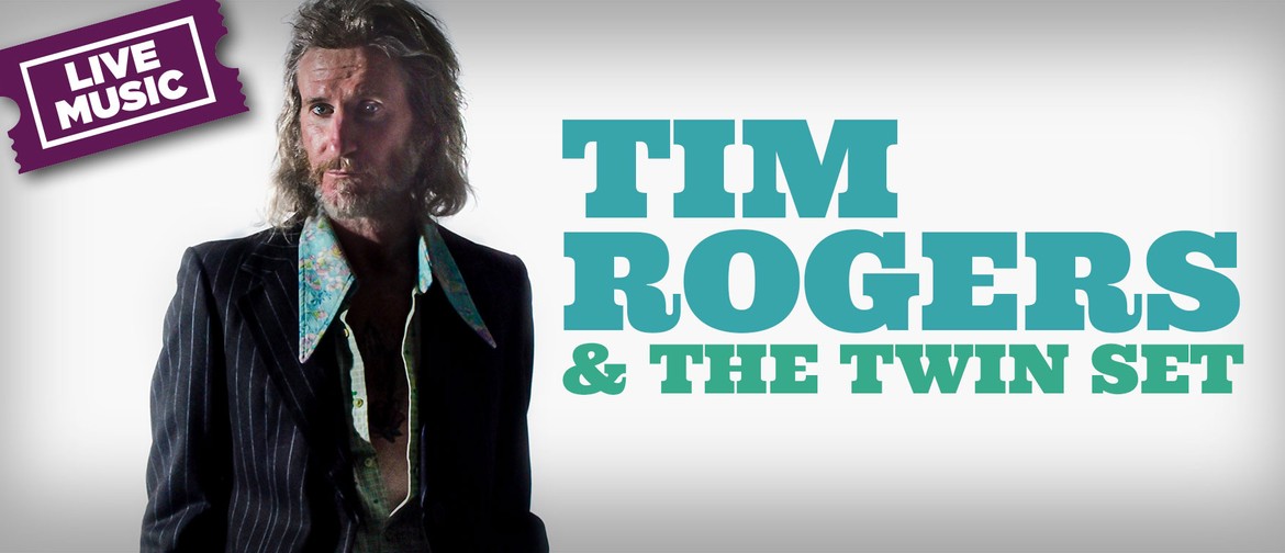 Tim Rogers and the Twin Set
