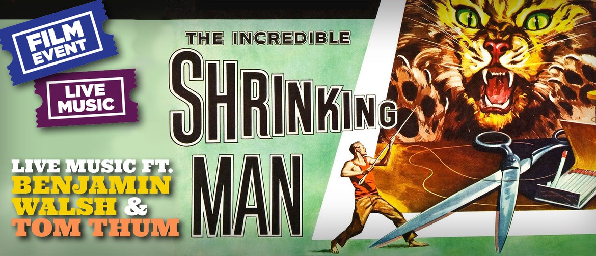 The Incredible Shrinking Man - Film Event Live
