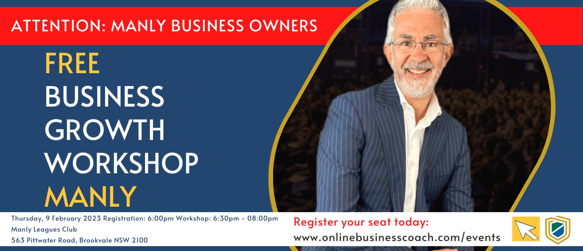 Free Business Growth Workshop - Manly 