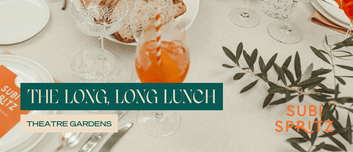 The Long, Long Lunch at Subi Spritz