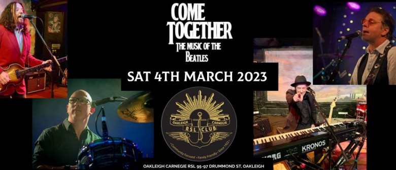 Come Together-The Music Of The Beatles 