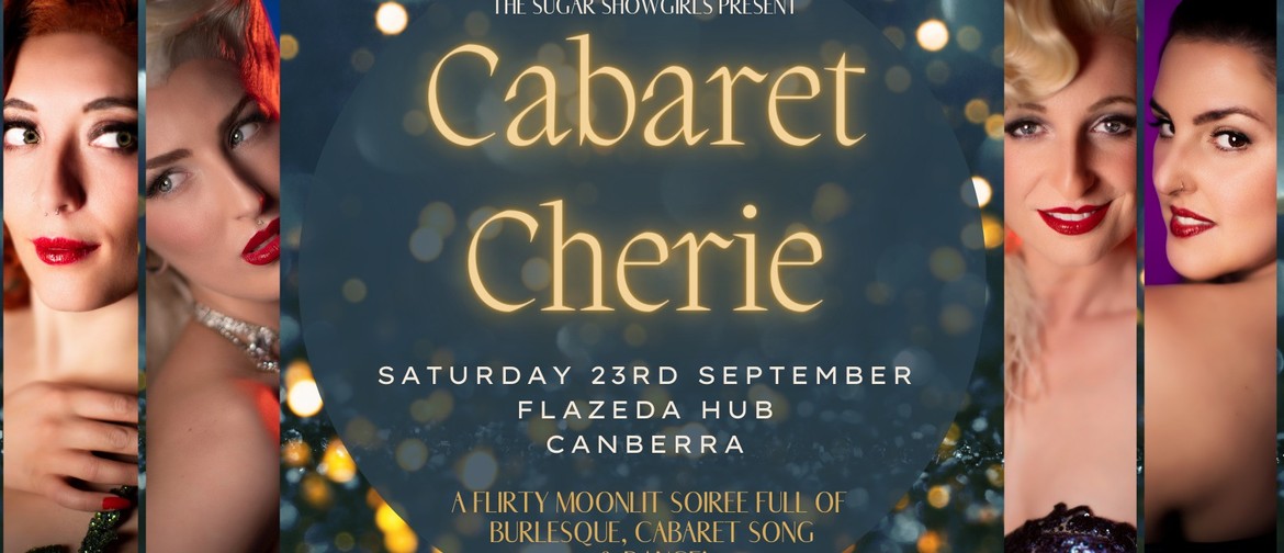 Cabaret Cherie - Flazeda Hub (Canberra)