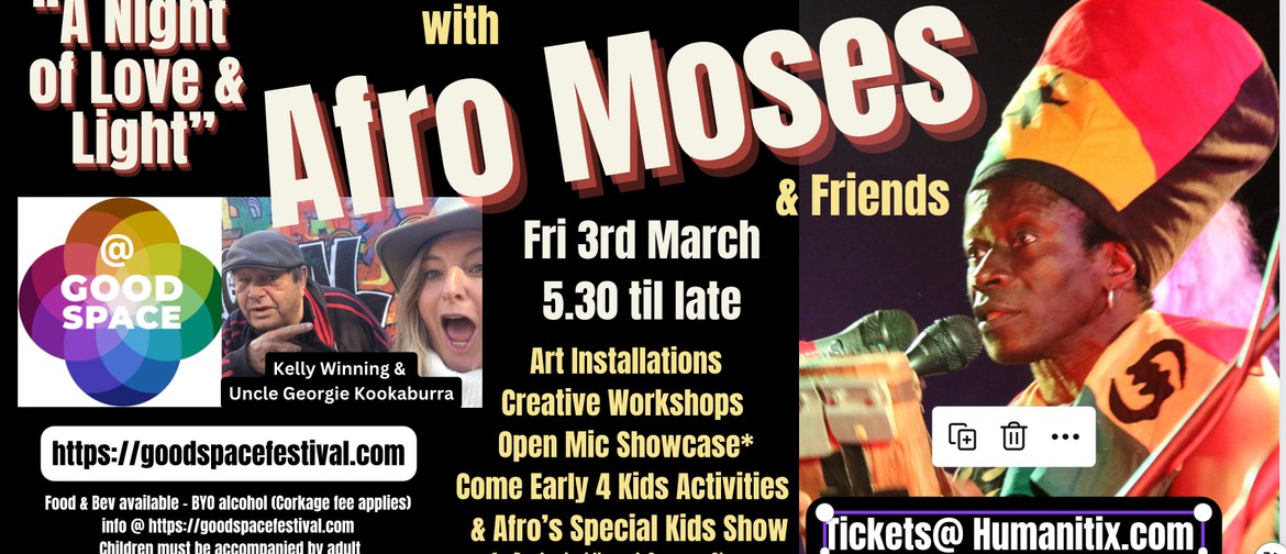 A Night of Love & Light With Afro Moses & Friends
