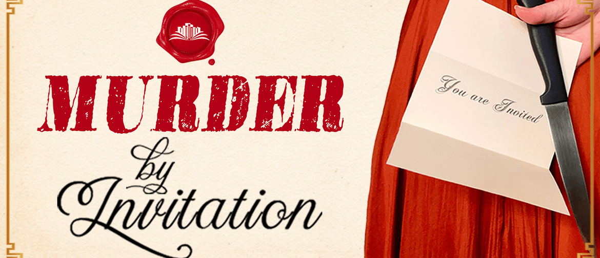 Murder by Invitation - Canberra