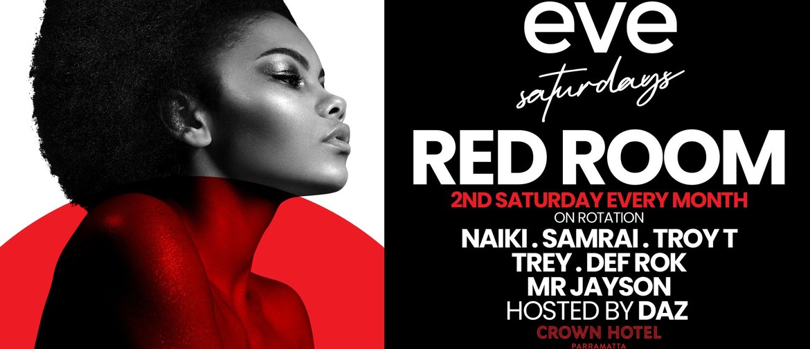 Eve Saturdays x Red Room