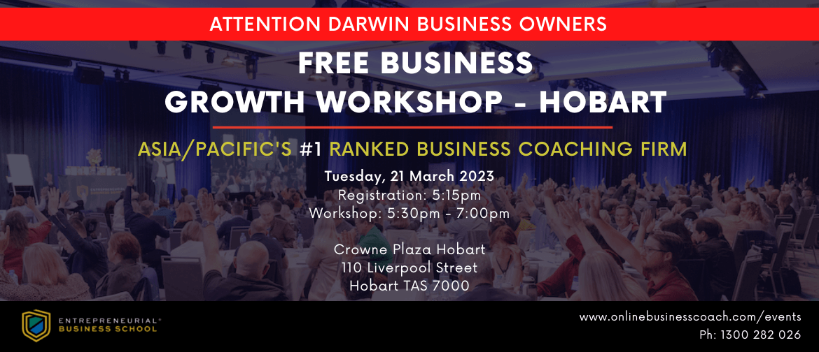 Free Business Growth Workshop - Hobart 
