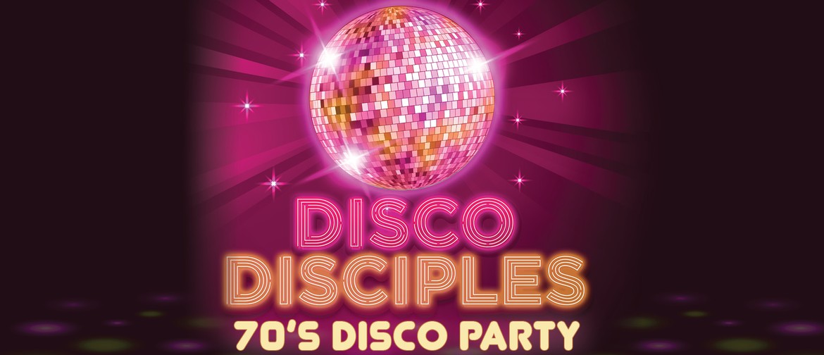 Disco Disciples: 70s Disco Party