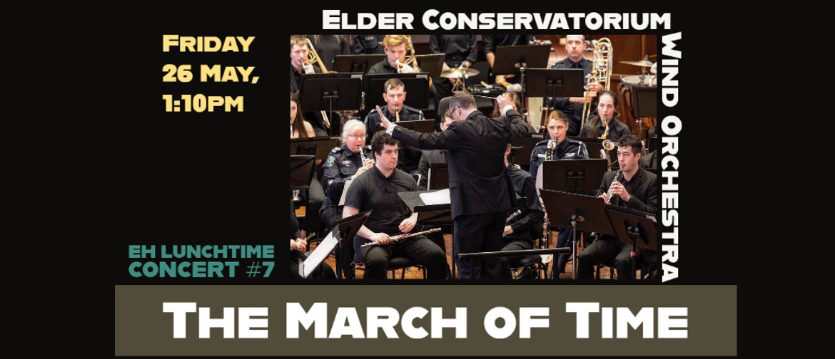Lunchtime Concert | The March of Time