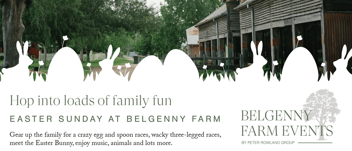 Belgenny Farm Easter Sunday Family Fun Day