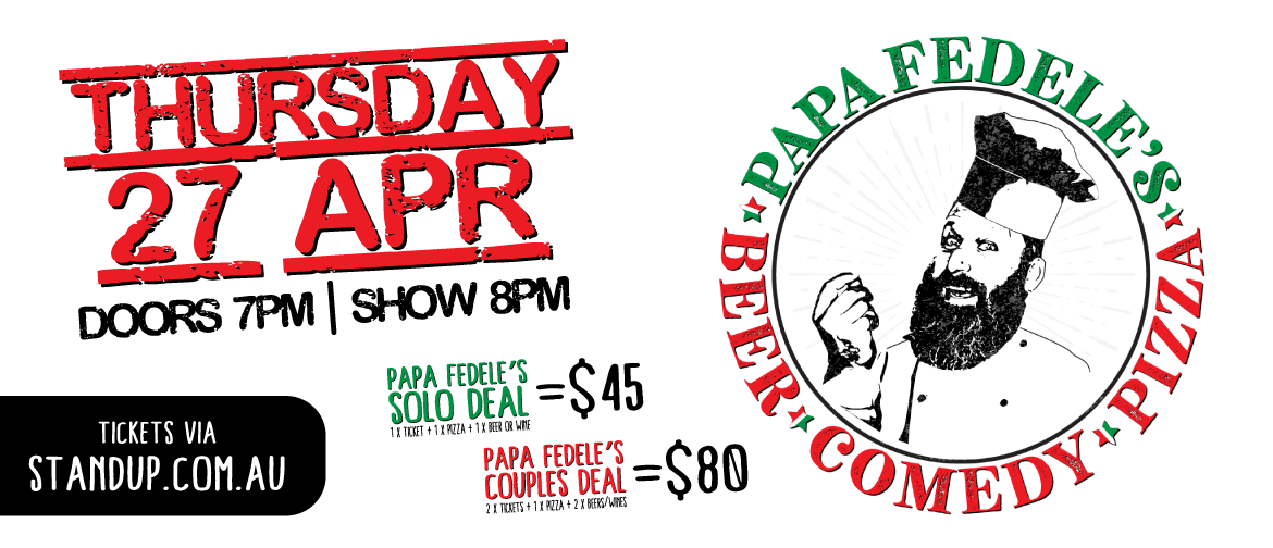 Papa Fedele's* Beer* Comedy* Pizza Night