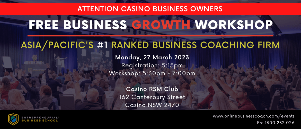 Free Business Growth Workshop - Casino 