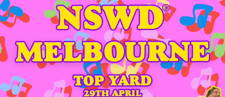 NSWD Day Party - Wellington