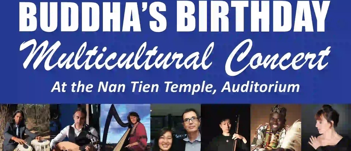Buddha's Birthday Multicultural Concert