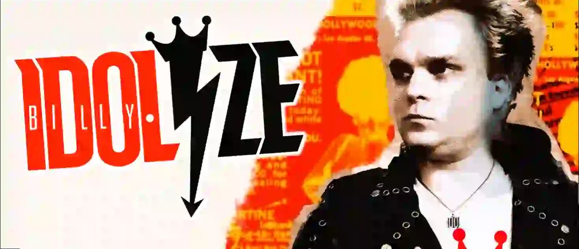 Idolize the Ultimate Billy Idol Experience