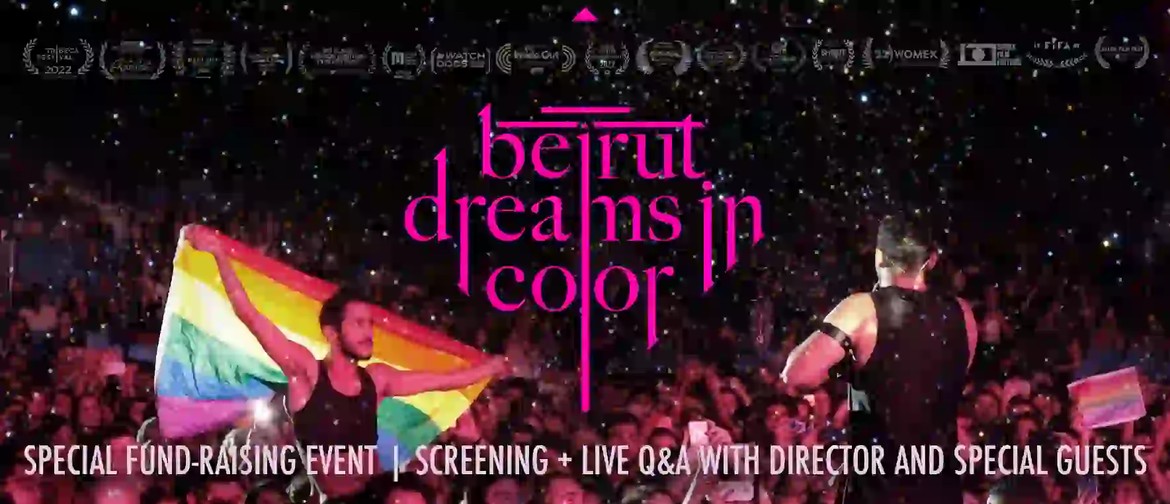 "Beirut Dreams in Color" Special Fundraising Event + Q&A