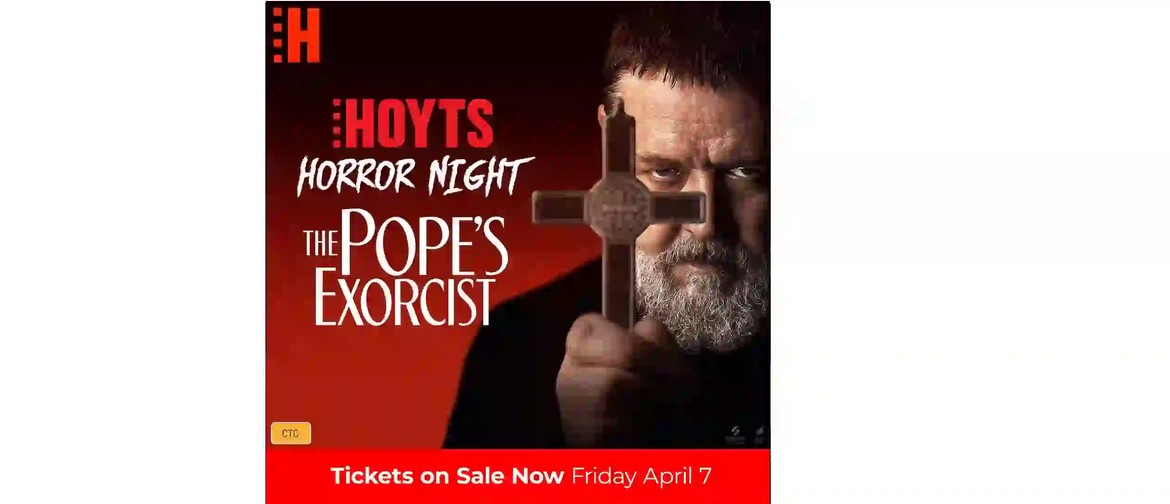 The Popes Exorcist (MA15+) - Hoyts Horror Night