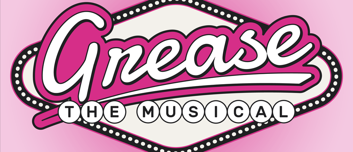 Grease The Musical