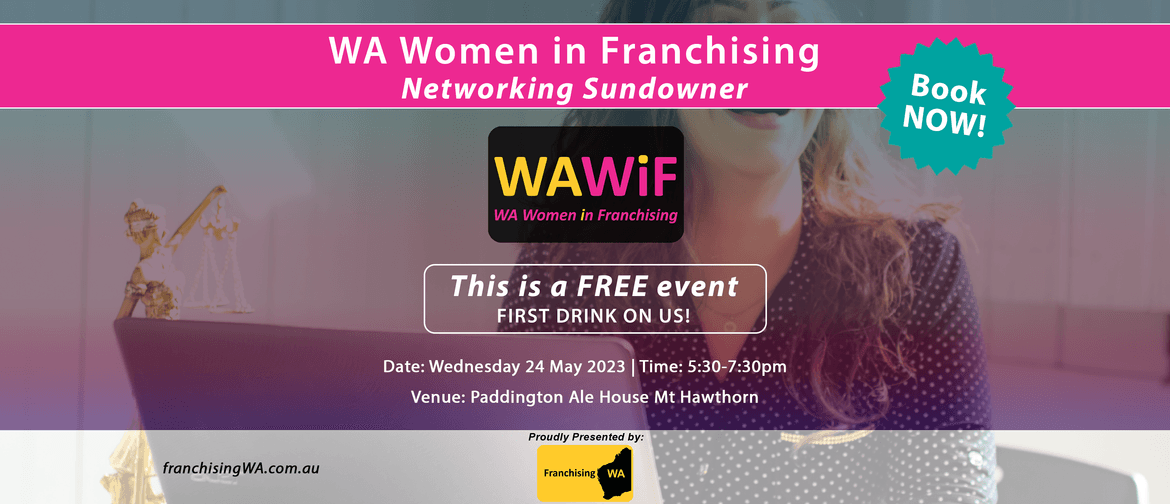 WA Women in Franchising Networking Sundowner - May 24