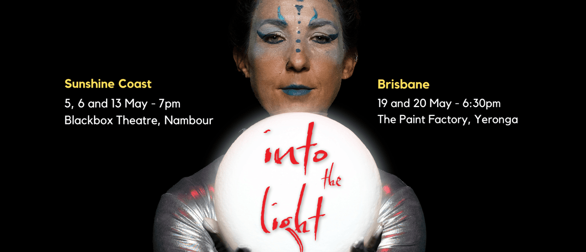 Into the Light: An Immersive, Physical Theatre Performance